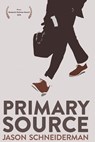 Primary Source - Jason Schneiderman - 9781597097437