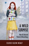 A Wild Surmise - Eloise Klein Healy - 9781597097598