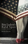 Bin Laden's Bald Spot: & Other Stories - Brian Doyle - 9781597099158
