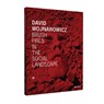 David Wojnarowicz - David Wojnarowicz ; Lucy R. Lippard - 9781597112949