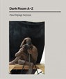 Paul Mpagi Sepuya: Dark Room AZ -  - 9781597115353