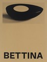 Bettina - Yto Barrada ; Gregor Huber - 9781597115421