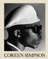 Coreen Simpson: A Monograph - Sarah Lewis ; Leigh Raiford ; Deborah Willis - 9781597115858
