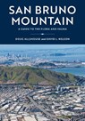 San Bruno Mountain - Doug Allshouse ; David Nelson - 9781597145831