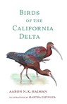 Birds of the California Delta - Aaron N.K. Haiman - 9781597146739