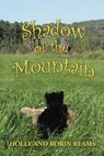 Shadow of the Mountain - Robin Reams - 9781597151009