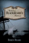 Unlocking Blackbeard's Skeletons - Robin Reams - 9781597151993