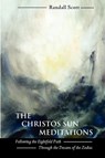 The Christos Sun Meditations - Randall Scott - 9781597315012