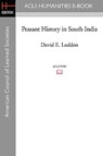 Peasant History in South India - David E. Ludden - 9781597406000