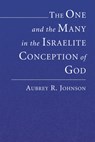 Johnson, A: One and the Many in the Israelite Conception of - Aubrey Johnson - 9781597529129