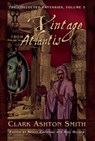 Smith, C: Vintage from Atlantis - Clark Ashton Smith - 9781597808514
