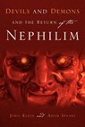 Devils and Demons and the Return of the Nephilim - John (University of Missouri Klein ; Adam Spears - 9781597811842