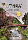 Command Influence - Robert A Shaines - 9781598000214