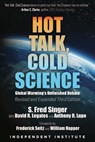 Hot Talk, Cold Science - S. Fred Singer ; David R. Legates ; Anthony R. Lupo - 9781598133417