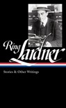Ring Lardner: Stories & Other Writings (LOA #244) - Ring Lardner - 9781598532821
