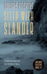 Sleep with Slander - Dolores Hitchens - 9781598534887