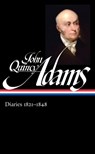 John Quincy Adams: Diaries Vol. 2 1821-1848 (LOA #294) - John Quincy Adams - 9781598535242