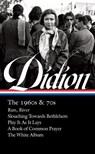 Joan Didion: The 1960s & 70s (loa #325) - Joan Didion ; David L. Ulin - 9781598536454