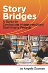 Story Bridges - Angela Zusman - 9781598744255