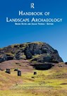 Handbook of Landscape Archaeology - Bruno David ; Julian Thomas - 9781598746167