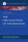 The Organization of Information - Daniel N. Joudrey ; Arlene G. Taylor - 9781598848595