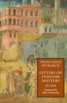 Letters on Familiar Matters (Rerum Familiarium Libri), Vol. 2, Books IX-XVI - Francesco Petrarch - 9781599100012
