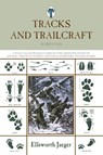Tracks and Trailcraft - Ellsworth Jaeger - 9781599218045