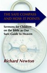 The Safe Compass and How It Points - Richard Newton - 9781599250595