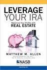Leverage Your IRA - Matt Allen - 9781599303994
