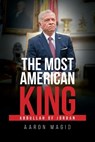 The Most American King - Aaron Magid - 9781599427782