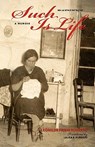Such Is Life: A Memoir - Leonilde Frieri Ruberto - 9781599540047