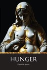 Hunger - Danielle Jones - 9781599542386