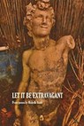 Let It Be Extravagant - Michelle Reale - 9781599542423