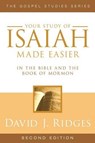 Isaiah Made Easier/Second Edition - David J. Ridges - 9781599553887