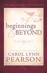 Beginnings and Beyone - Carol Lynn Pearson - 9781599558608