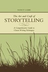 The Art And Craft Of Storytelling - Nancy Lamb - 9781599634449