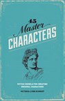 45 Master Characters, Revised Edition - Victoria Lynn Schmidt - 9781599635361