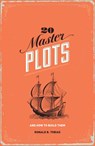 20 Master Plots - Ronald B. Tobias - 9781599635392