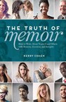 The Truth of Memoir - Kerry Cohen - 9781599637990