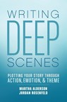 Deep Scenes - Martha Alderson ; Jordan Rosenfeld - 9781599638836