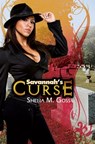 Savannah's Curse - Shelia M. Goss - 9781599831800