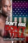 Don't Ask, Don't Tell - M.T. Pope ; Tina Brooks McKinney ; Brenda Hampton ; Terry E. Hill - 9781599832807