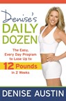 Denise's Daily Dozen - Denise Austin - 9781599952444