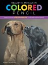 Realistic Animals in Colored Pencil - Bonny Snowdon - 9781600589096