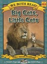 We Both Read-Big Cats, Little Cats - Sindy McKay - 9781601152763