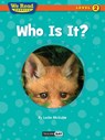 We Read Phonics: Who Is It? - Leslie McGuire - 9781601154606