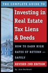 Complete Guide to Investing in Real Estate Tax Liens & Deeds - Alan Northcott - 9781601388995