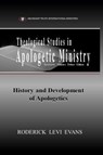 Apologetic Ministry and Discipline Deluxe Edition (5 Books in 1): Theological Studies in Apologetic Ministry - Roderick Levi Evans - 9781601413109