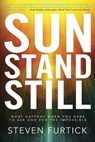 Sun Stand Still - Steven Furtick - 9781601423221