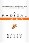 A Radical Idea - David Platt - 9781601424167